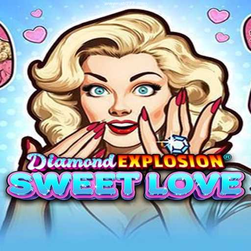 Exploring the Thrills of DiamondExplosionSweetLove in the Online Casino World