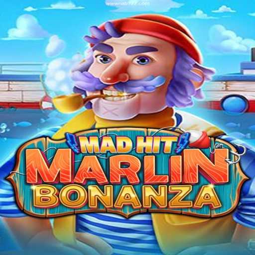 Discover the Thrill of MadHitMarlinBonanza at Nab777 Cassino Online